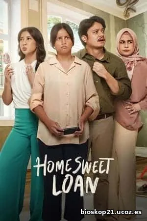 Nonton Film Home Sweet Loan (2024) Subtitle Indonesia