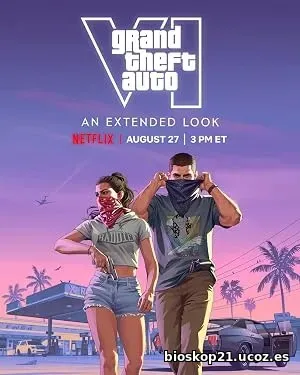 Grand Theft Auto VI: An Extended Look (2026)